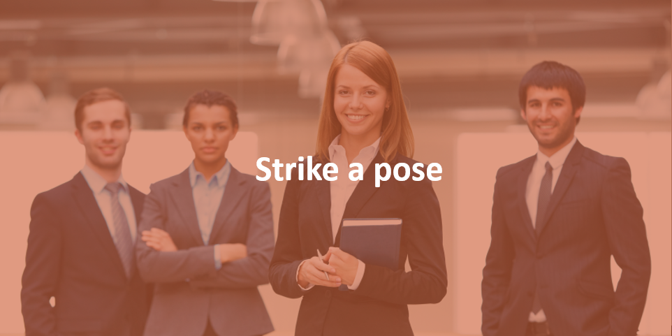 Strike a pose! Tips for boosting confidence prior to a job interview